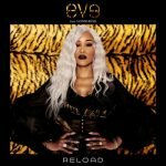 Eve Ft. Koshens _ Reload