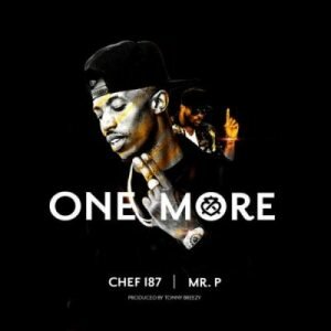 Chf 187 ft. Mr.P & Skales - One More