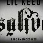 Lil Keed - Saliva