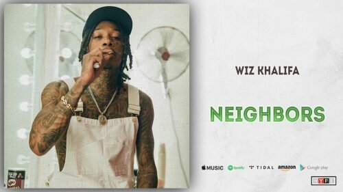 Wiz Khalifa - Neighbors