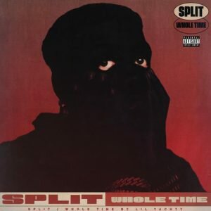 Lil Yachty - Split / Whole Time