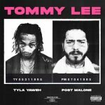 Tyla Yaweh Tommy Lee mp3