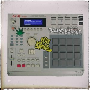 Wiz Khalifa ft. Travis Barker -Drums drums Drums