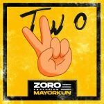 Zoro ft Mayorkun Two mp3