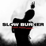 Larry Gaaga ft Joeboy Slow Burner Mp3