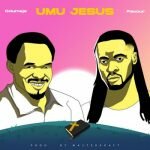 Odumeje ft Flavour Umu Jesus Mp3