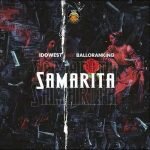Idowesst ft. Balloranking - Samarita