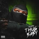 Hunxho – Thug Baby