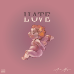 22Gz – Hate Love