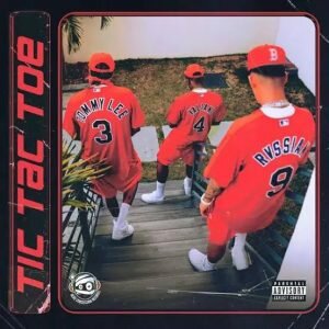 Rvssian – Tic Tac Toe ft. Valiant & Tommy Lee Sparta