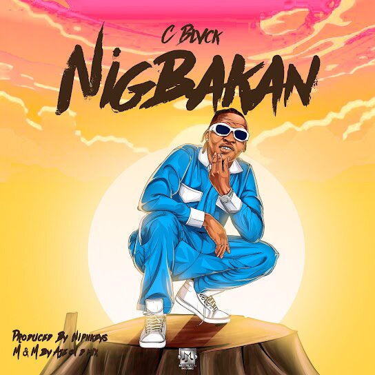 C Blvck – Nigbakan Talkmusics Tiimie – Suleja