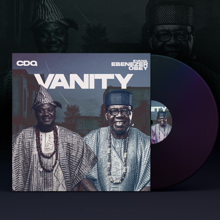 CDQ – Vanity ft. Evang. Ebenezer Obey Talkmusics Harmonize – Morning Call