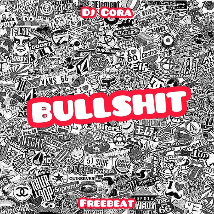 DJ CORA – Bullshit (Explain Tire) Talkmusics DJ CORA – Bullshit (Explain Tire)