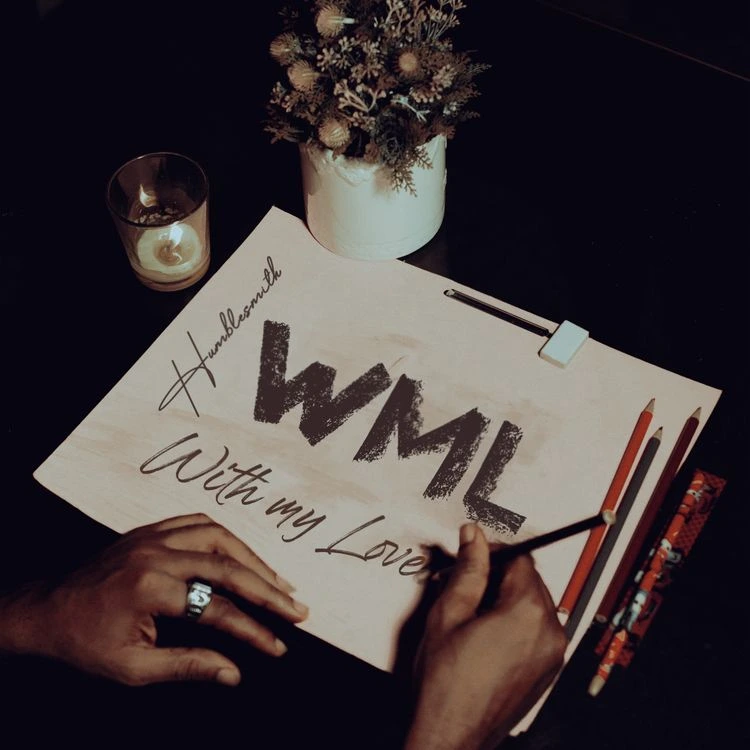 Humblesmith – With My Love Talkmusics Humblesmith – With My Love