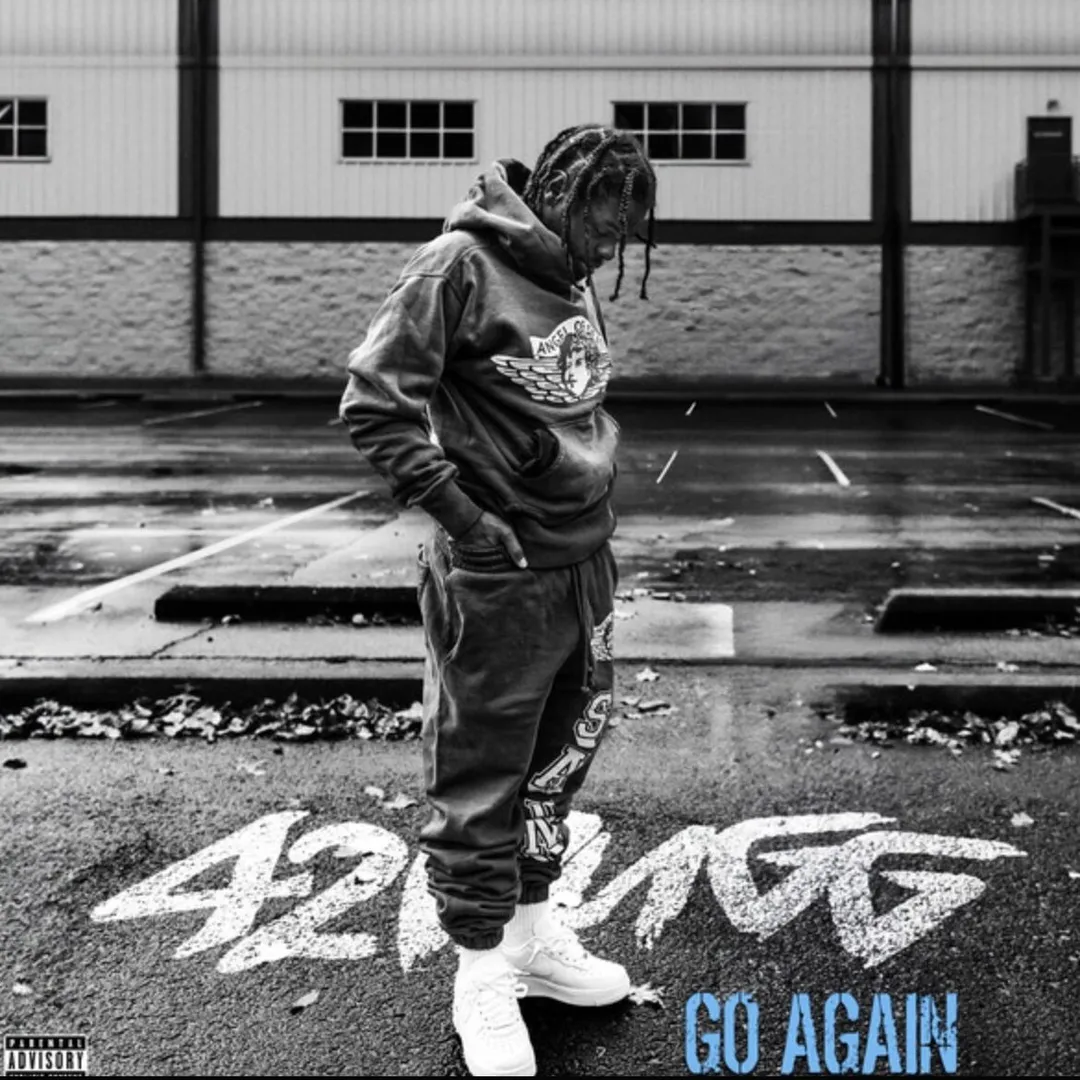 42 Dugg – Go Again Talkmusics 42 Dugg – Go Again