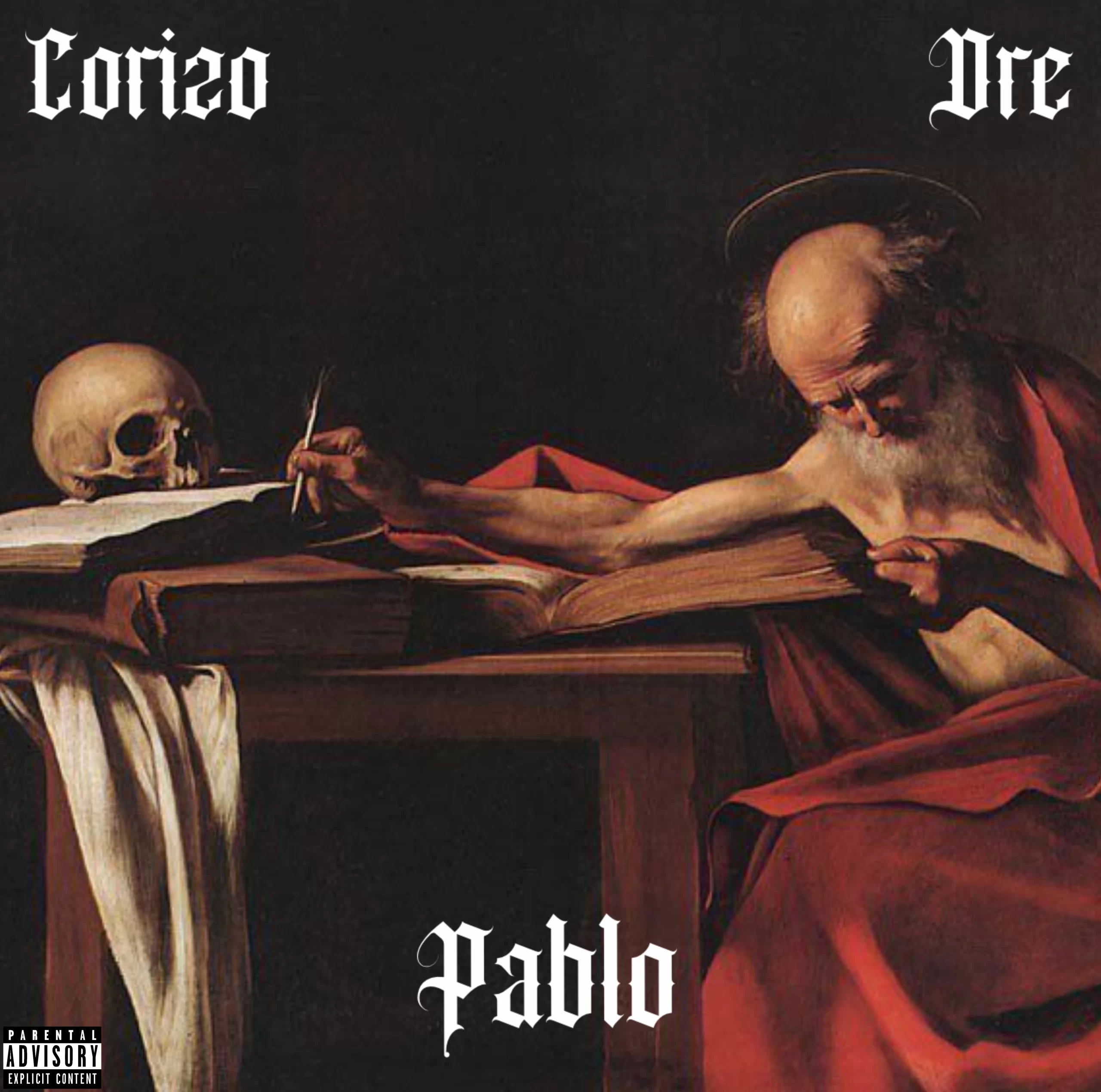 Corizo – Pablo Explicit ft. Dre Talkmusics Corizo – Pablo Explicit ft. Dre