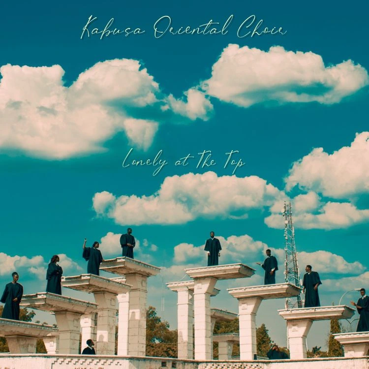Kabusa Oriental Choir – Lonely at the Top Talkmusics Kabusa Oriental Choir – Lonely at the Top