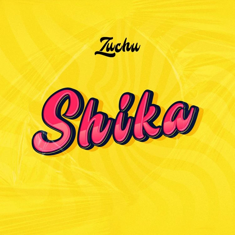 Zuchu – Shika Talkmusics Zuchu – Shika