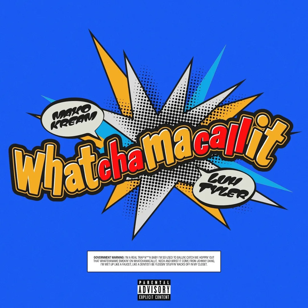 Maxo Kream – Whatchamacallit ft. Luh Tyler Talkmusics Maxo Kream – Whatchamacallit ft. Luh Tyler