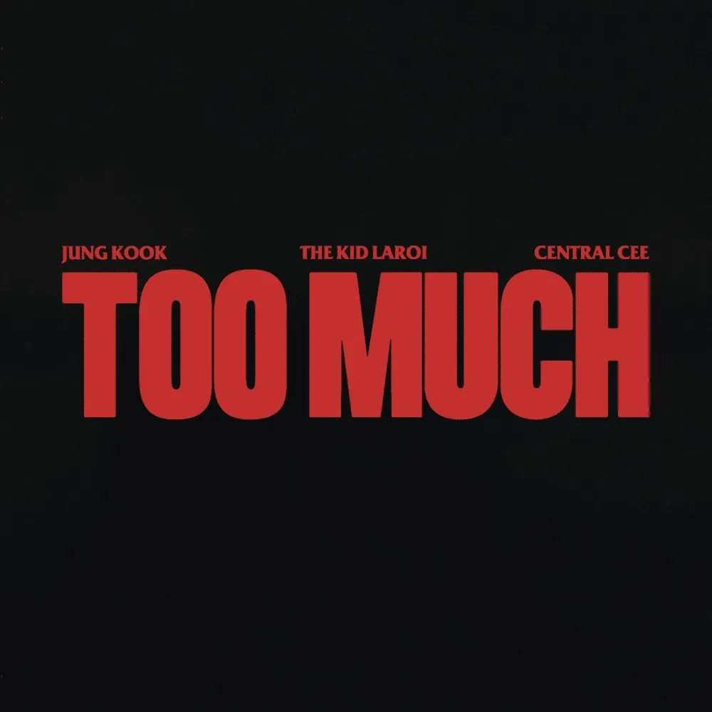 The Kid LAROI – TOO MUCH ft. Jung Kook & Central Cee Talkmusics The Kid LAROI – TOO MUCH ft. Jung Kook & Central Cee