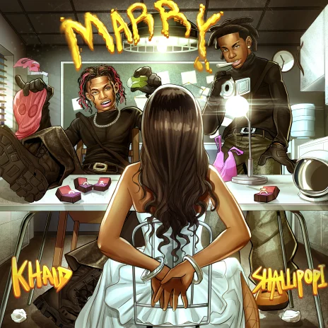Khaid – Marry ft. Shallipopi Talkmusics Khaid – Marry ft. Shallipopi