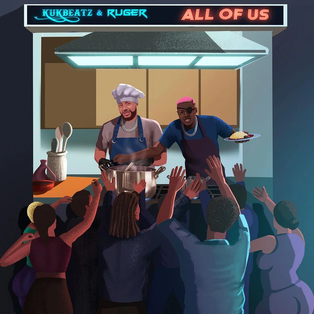 Kukbeatz – All Of Us ft. Ruger Talkmusics Kukbeatz – All Of Us ft. Ruger