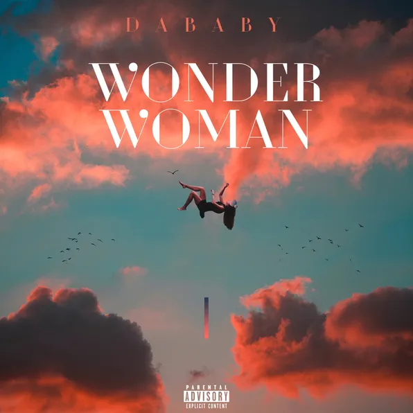 Dababy - Wonder Woman